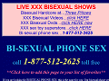 Bi-sexual phone sex, toll free bisexual phonesex @ 1-877-512-2625