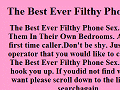 The Best Ever Filthy Phone Sex